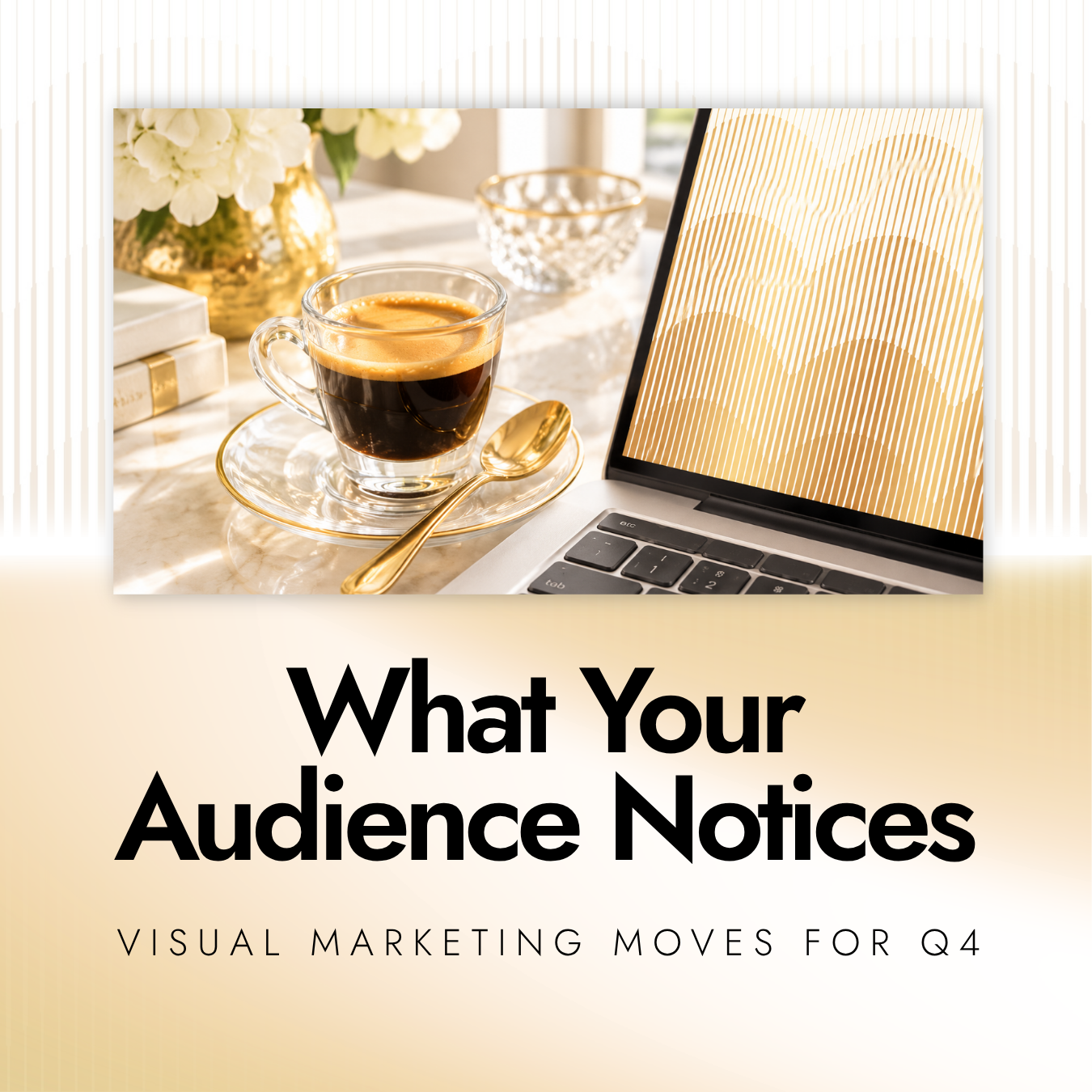 What Your Audience Notices