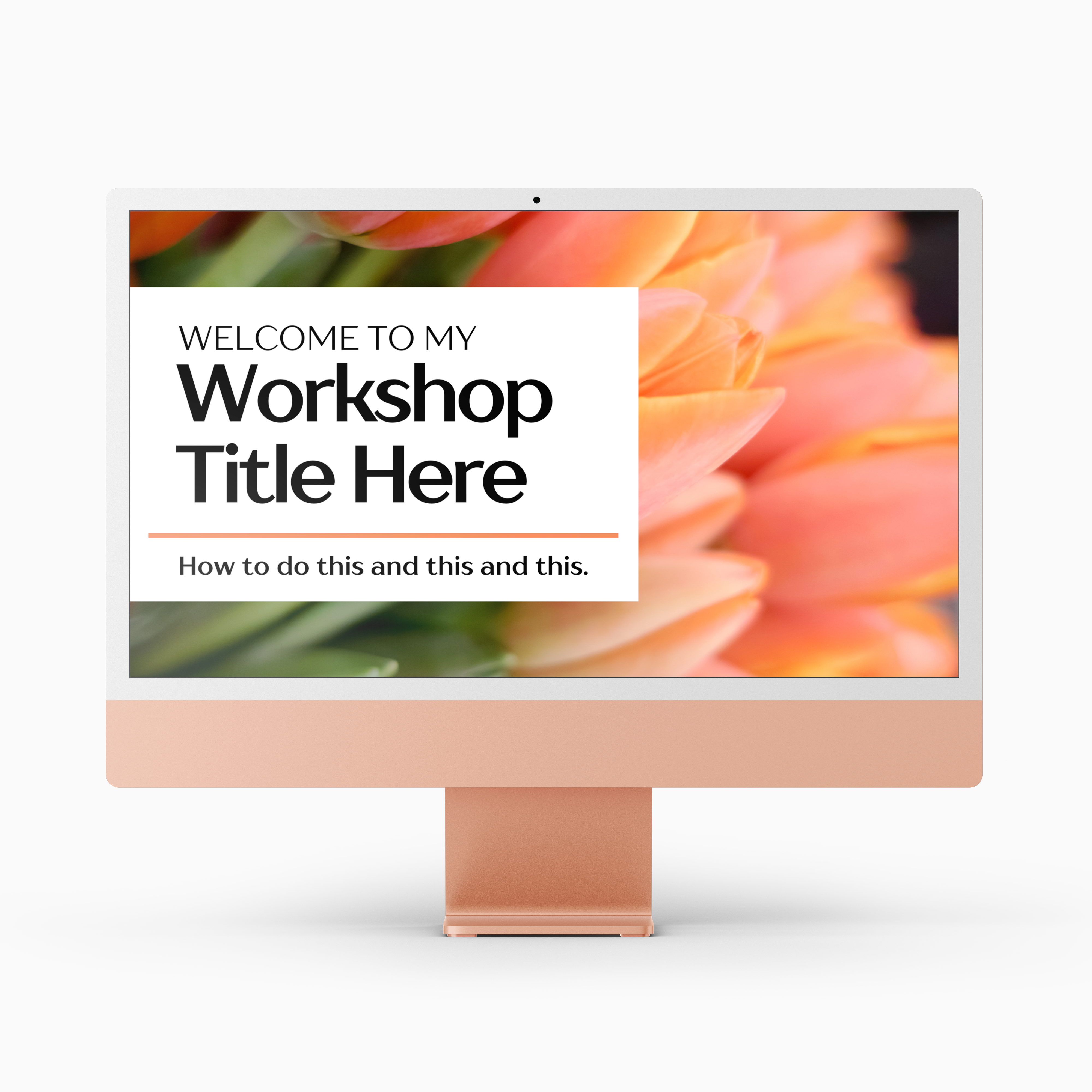 Orange Spring Workshop Kit