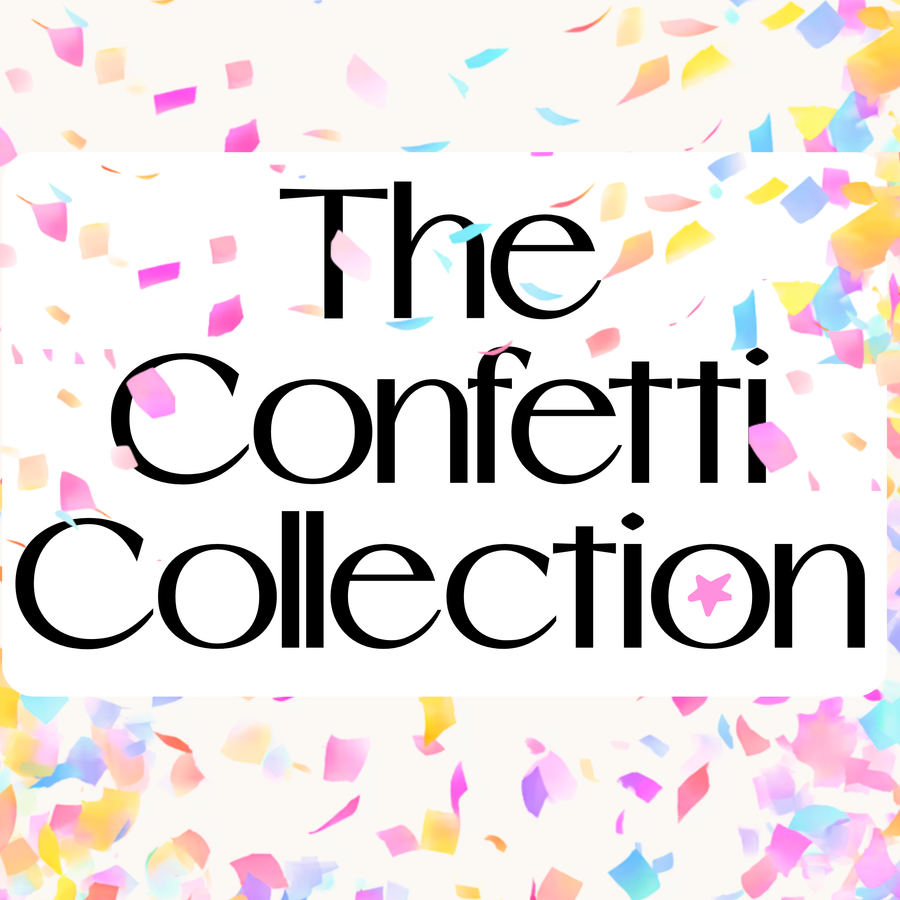 Confetti Collection
