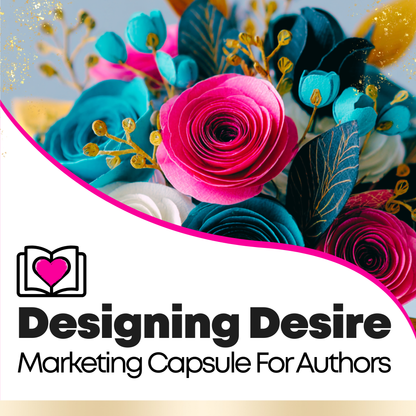 Designing Desire: A Canva Capsule For Authors