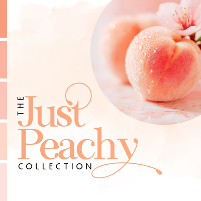 The Just Peachy Collection