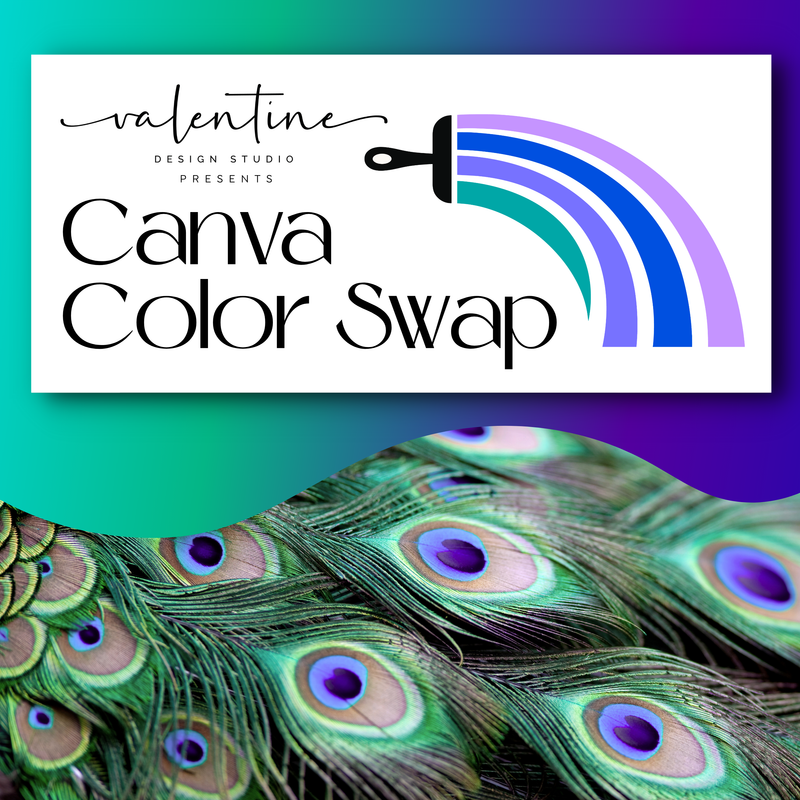 Peacock: A Canva Color Swap