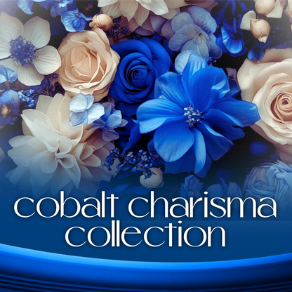 Cobalt Charisma Collection